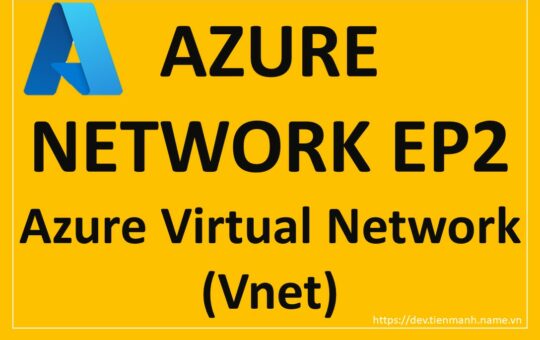 Azure-Network-EP2-Azure-Virtual-Network-(Vnet)