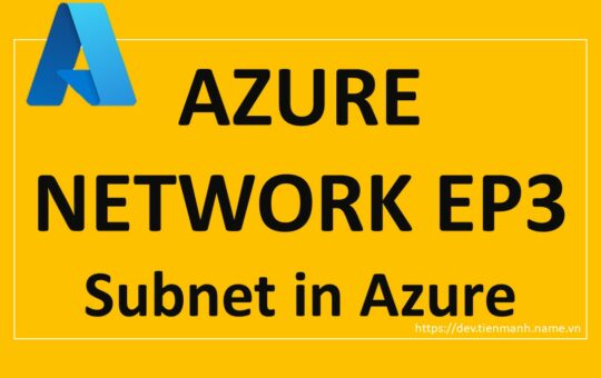 Azure-Network-EP3-Subnet-in-Azure