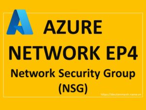 Azure-Network-EP4-Network-Security-Group-(NSG)