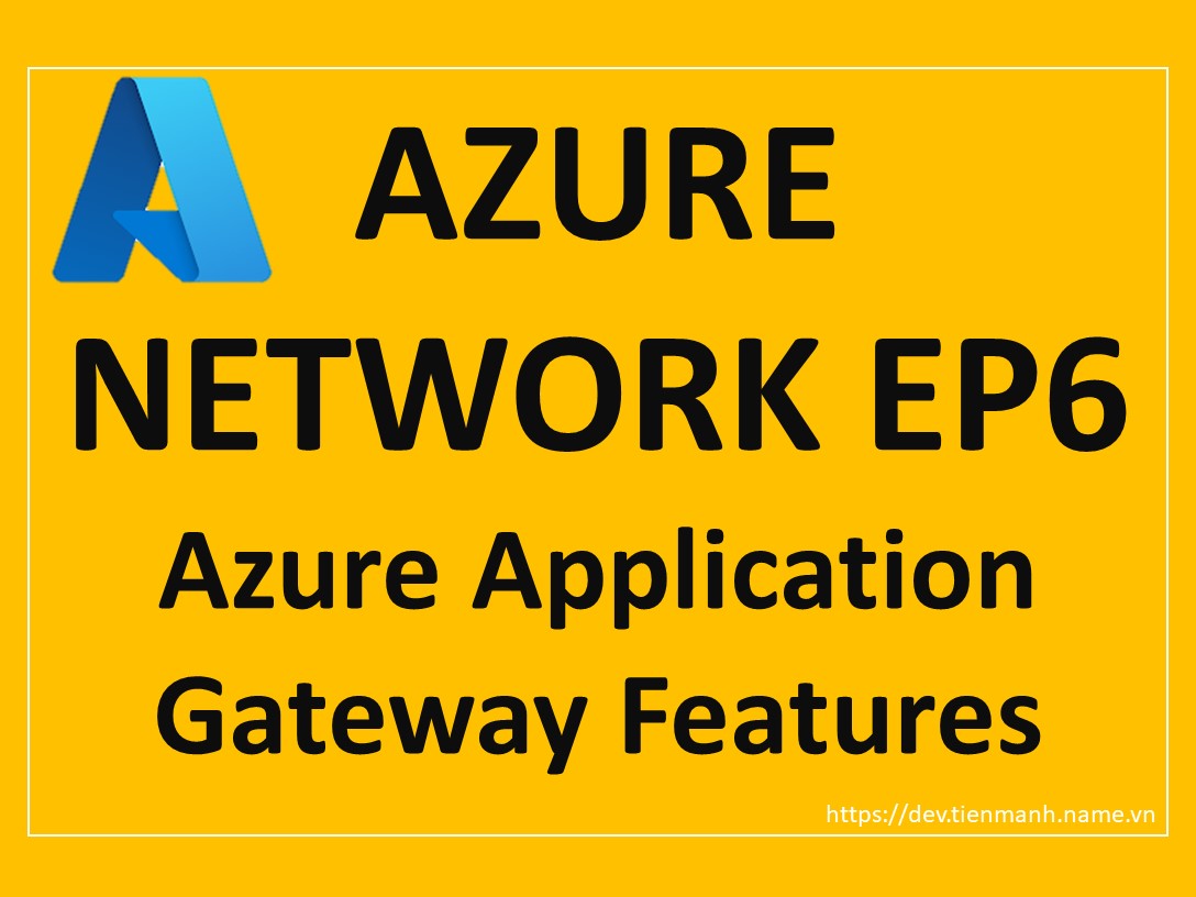Azure Application Gateway Features